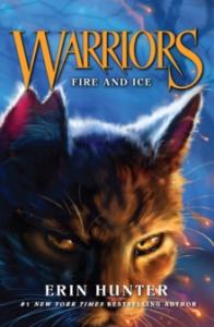 Warrior cats 2: Fire and Ice