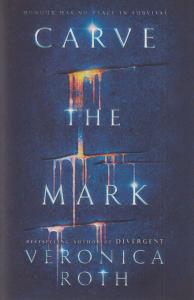 Carve the Mark