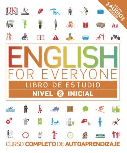 English for Everyone - Libro de estudio (nivel 2 Inicial)