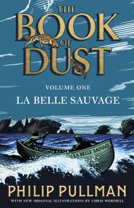 La Belle Sauvage: The Book of Dust one