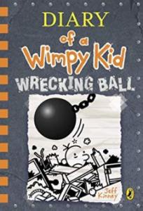 Wrecking ball. Diary of a wimpy kid.