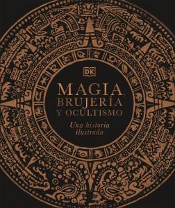 Magia, brujería y ocultismo