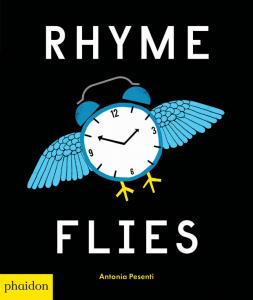 Rhyme flies.