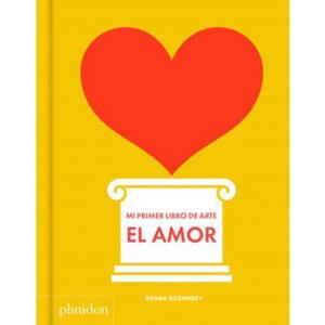 Mi primer libro de arte, el amor.