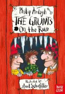 The grunts on the run. Nosy Crow