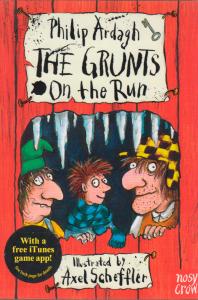 The grunts on the run. Nosy Crow