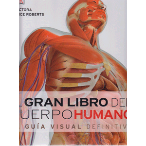 EL GRAN LIBRO DEL CUERPO HUMANO