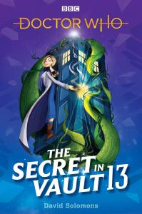 The secret in vault 13. Doctor Who