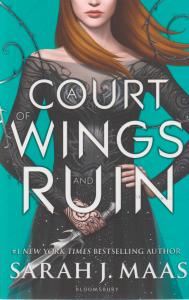 A Court of Wings and Ruin