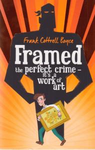 Framed. The perfect crime it´s a work of art.