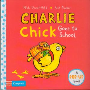 Charlie Chick Goes to School