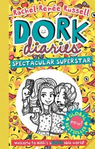 DORK DIARIES:SPECTACULAR SUPERSTAR