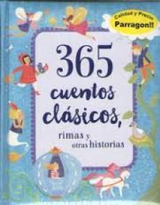 365 Cuentos clásicos rimas y otras historias