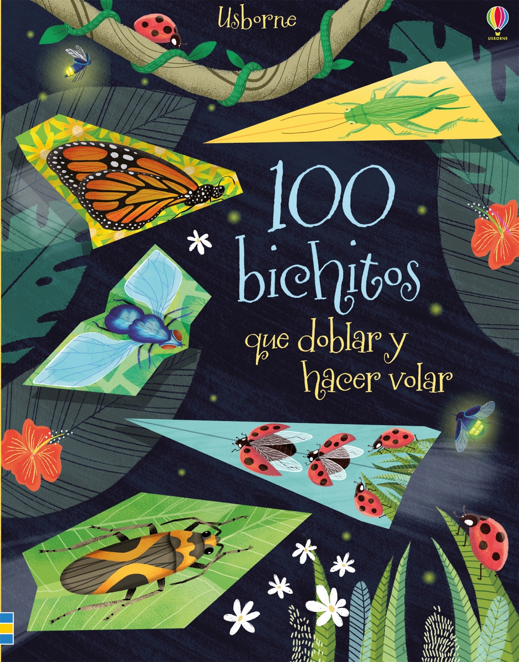 100 bichitos que doblar y hacer volar