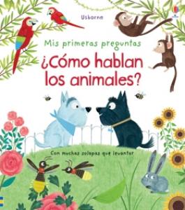 ¿Cómo hablan los animales?