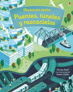 Puentes, túneles y rascacielos