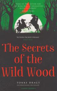 The secrets of the wild wood