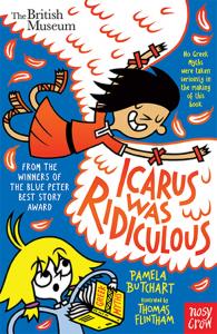 ICARUS WAS RIDICULOUS. NOSY CROW