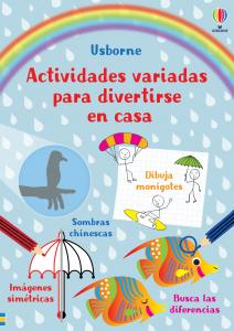 Actividades variadas para divertirse en casa