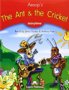 THE ANT AND THE  CRICKET