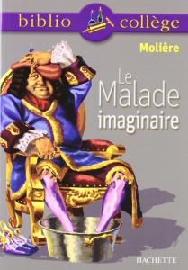 Malade Imaginaire. Biblocollege. Hachette