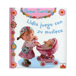 PEQUE CUENTOS:LIDIA JUEGA CON SU MUÑECA