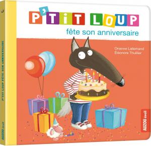 P´TIT LOUP FETE SON ANNIVERSAIRE