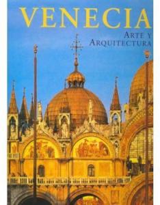 VENECIA,ARTE Y ARQUITECTURA