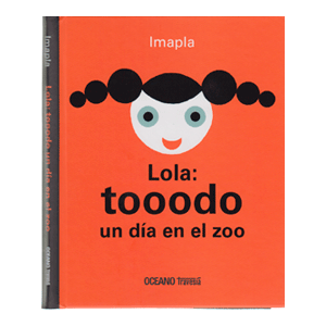 Lola: tooodo un dia en el zoo