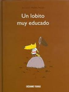 Un lobito muy educado