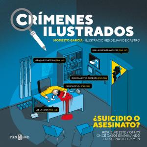 Crímenes ilustrados. ¿Suicidio o asesinato?