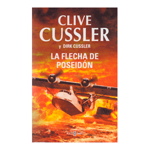 La flecha de Poseidón (Dirk Pitt 22)