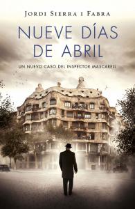 Nueve días de abril (Inspector Mascarell 6)