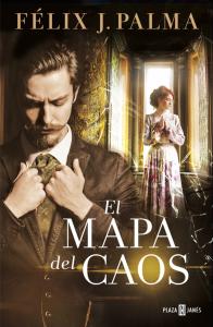 El mapa del caos (Trilogía victoriana 3)