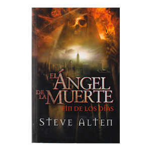 EL ANGEL DE LA MUERTE,FIN DE LOS DIAS