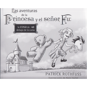 LAS AVENTURAS DE LA PRINCESA Y EL SEÑOR FU