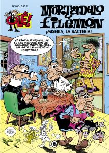 Mortadelo y Filemón. ¡Miseria, la Bacteria! (Olé! Mortadelo 207)