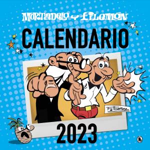 Calendario Mortadelo y Filemón 2023