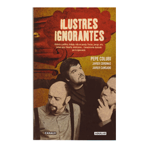 ILUSTRES IGNORANTES