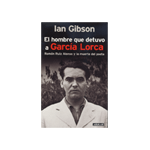 HOMBRE QUE DETUVO A GARCIA LORCA