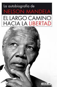 EL LARGO CAMINO HACIA LIBERTAD