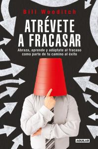 Atrévete a fracasar