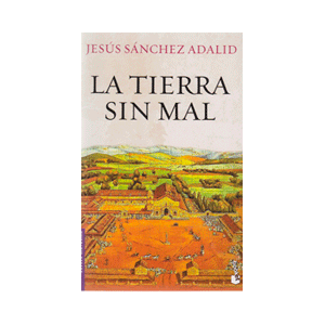 La tierra sin mal