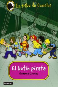 La tribu Camelot 1: El botín pirata.