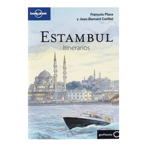 Estambul. Itinerarios