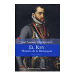 El Rey. Historia de la Monarquía. Volumen 1