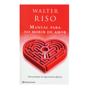 Manual para no morir de amor