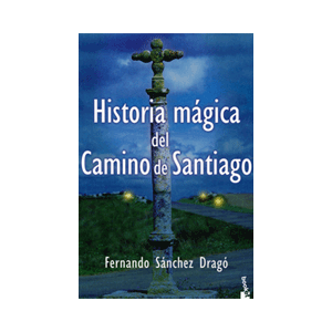 Historia mágica del Camino de Santiago