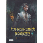 Príncipe mecánico. Cazadores de sombras. Los orígenes 2