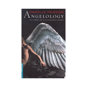 Angelology. El libro de las generaciones